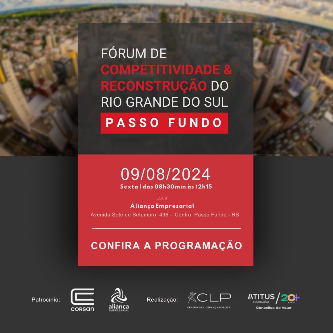 Passo Fundo sedia Fórum de Competitividade e Reconstrução do RS