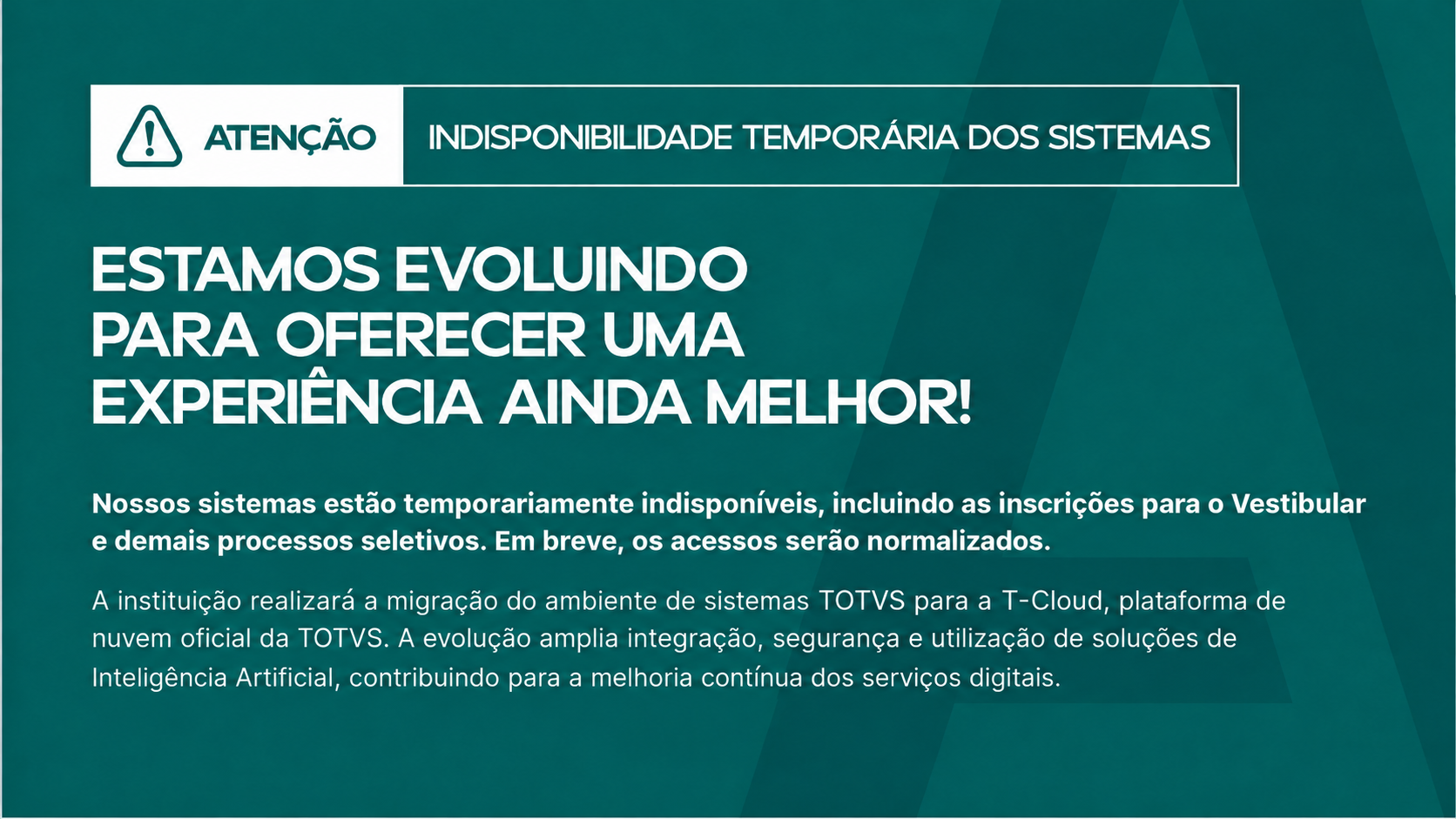 Indisponibilidade dos sistemas