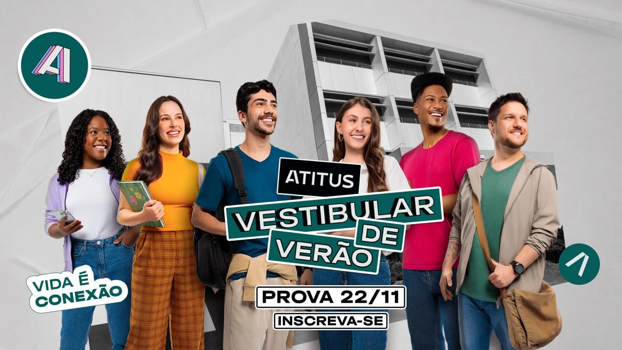 Atitus divulga Aditivo ao Edital Vestibular de Verão 2026/1