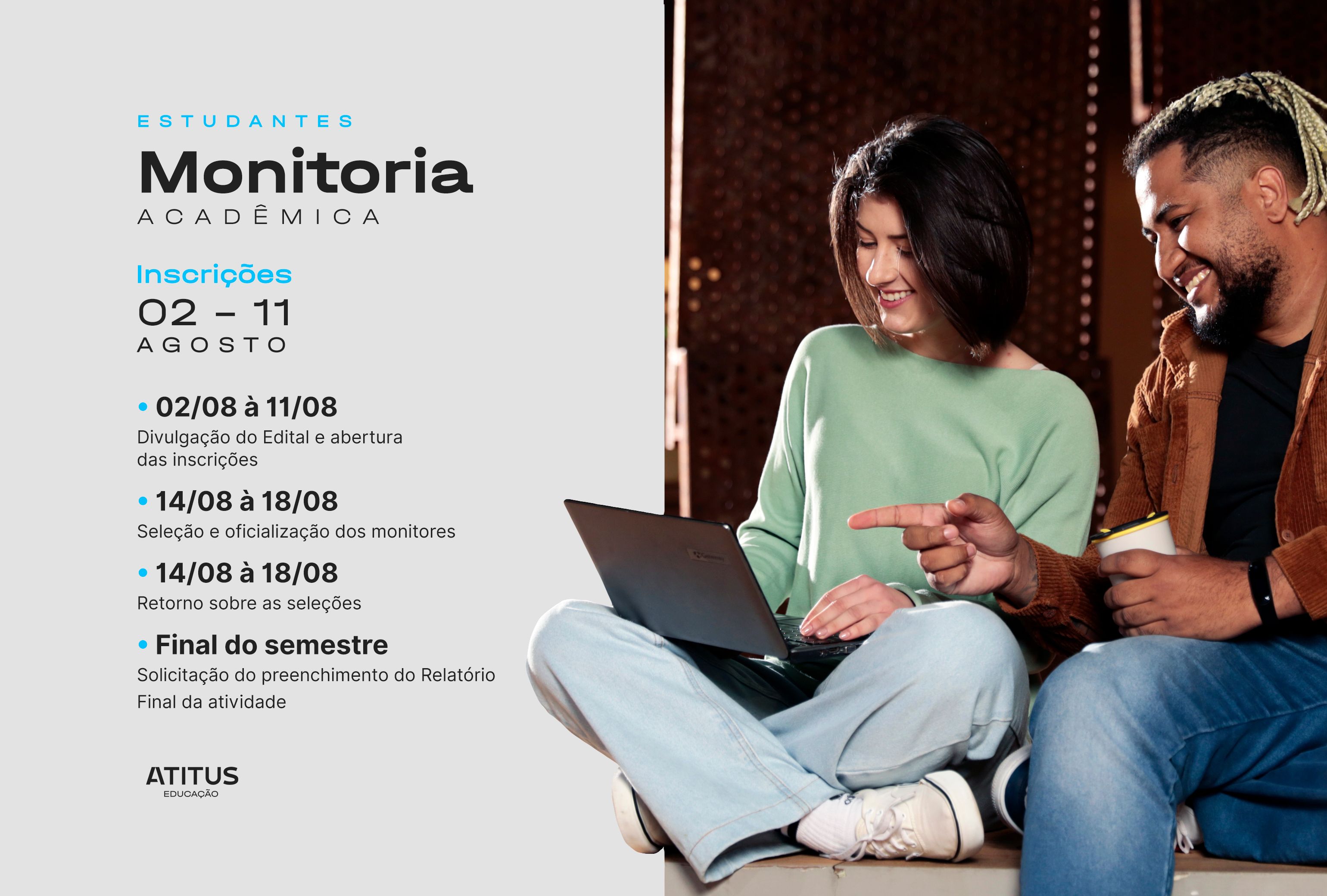 Inscrições abertas para Monitoria Acadêmica